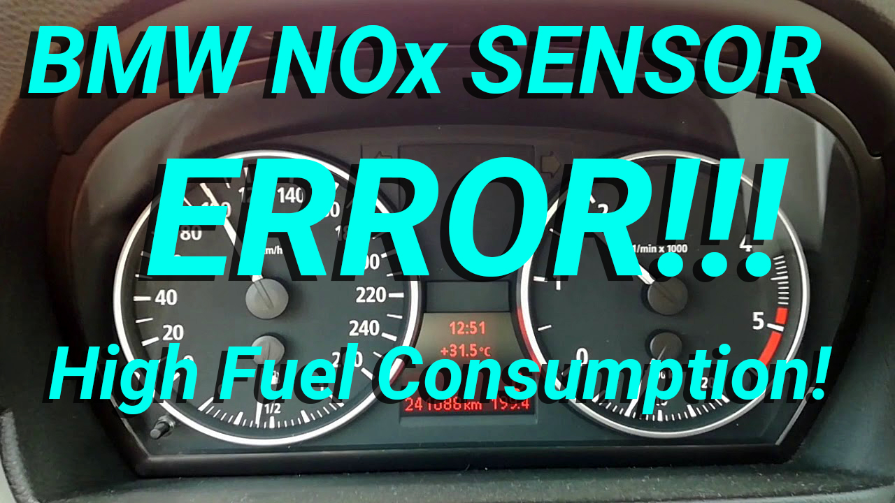 BMW NOx Sensor Problems Error High Fuel Consumption
