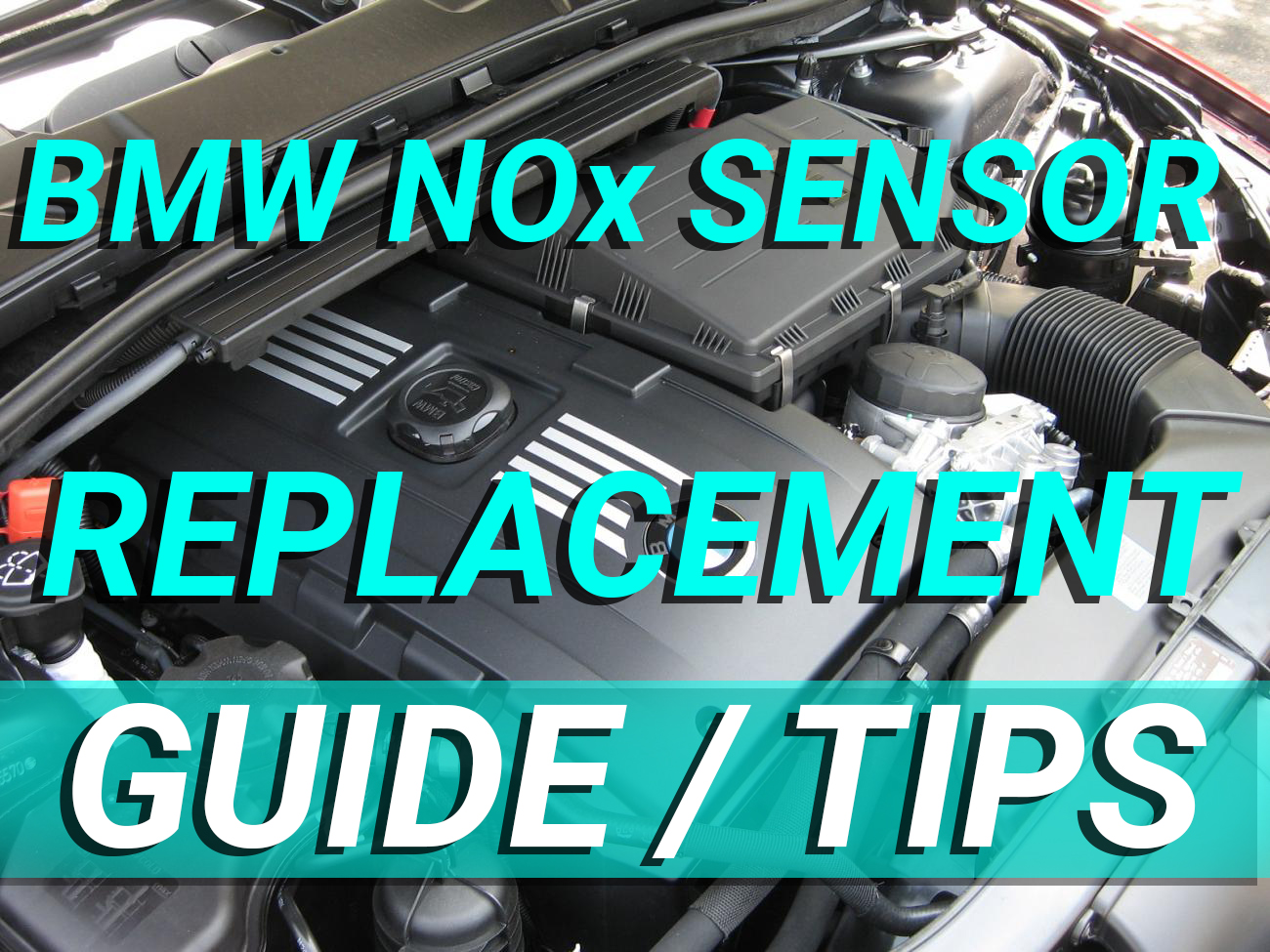 BMW NOx Sensor Replacement Guide Tips