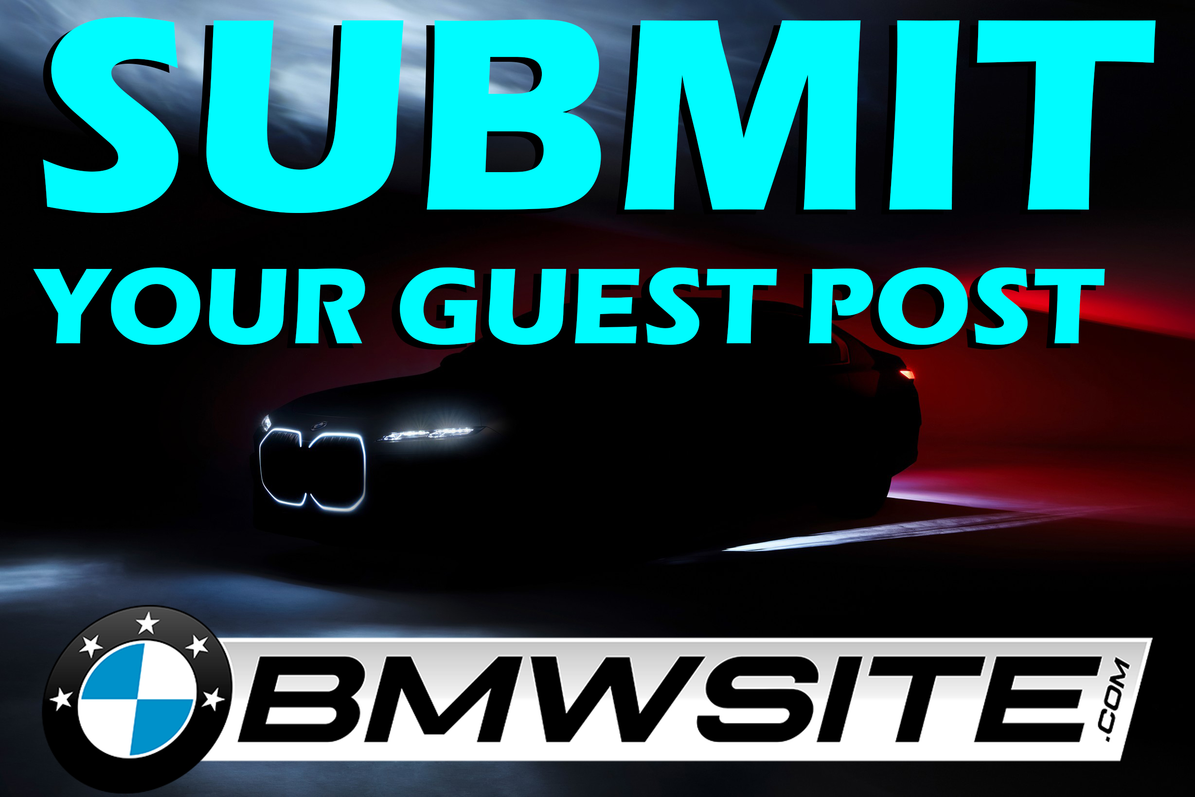 Write For Us Submit Guest Post on Car Blog BMW Blog BMW SITE
